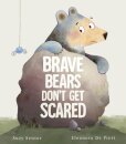 Brave Bears Don't Get Scared