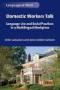 Domestic Workers Talk
