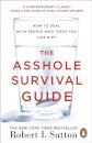 The Asshole Survival Guide