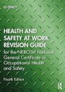 Health and Safety at Work Revision Guide