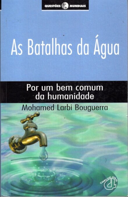 As Batalhas Da Água