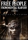 Free People from Mental Slavery (Vol. 2)
