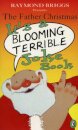 The Father Christmas it's a Bloomin' Terrible Joke Book