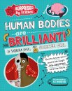 Surprised by Science: Human Bodies are Brilliant!