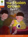 Oxford Reading Tree: Level 6: More Stories B: The Stolen Crown Part 1