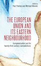 The European Union and its Eastern Neighbourhood