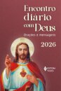 Encontro diário com Deus 2026: orações e mensagens