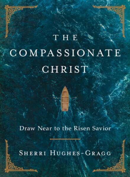 The Compassionate Christ