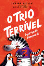 O Trio Terrível #1