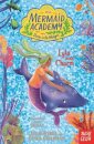 Mermaid Academy: Lyla and Charm