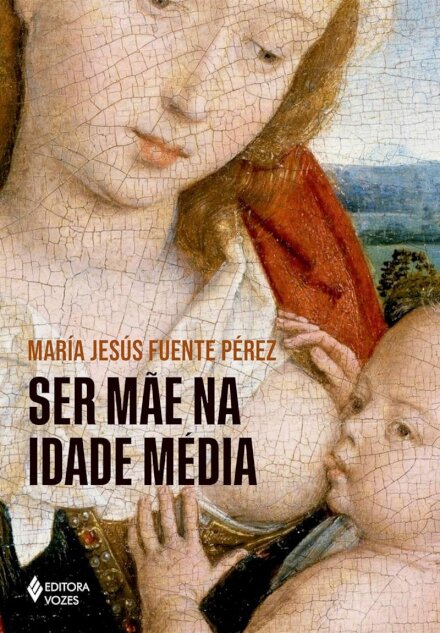 Ser mãe na Idade Média