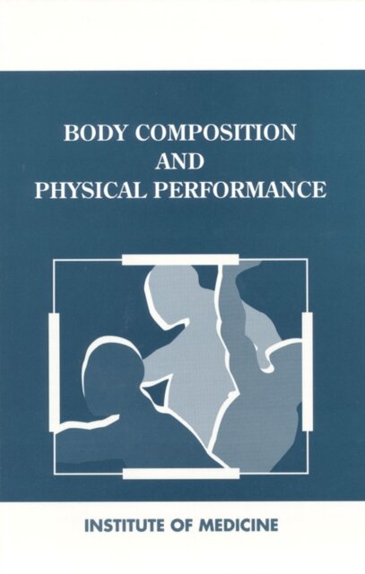 Body Composition and Physical Performance