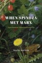 When Spinoza Met Marx