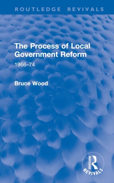 The Process of Local Government Reform