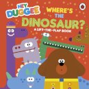 Hey Duggee: Where's the Dinosaur?