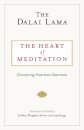 The Heart of Meditation