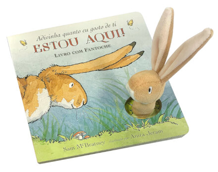 Adivinha quanto eu gosto de ti - Estou Aqui! Livro com Fantoche