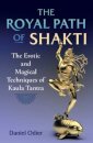 The Royal Path of Shakti