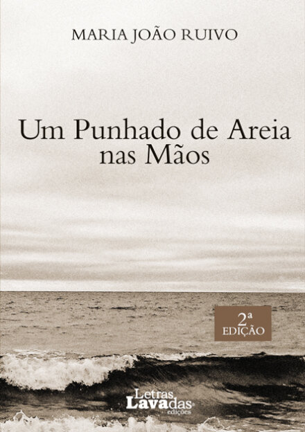Um Punhado de Areia nas Mãos