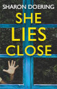 She Lies Close