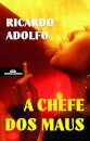 A chefe dos maus