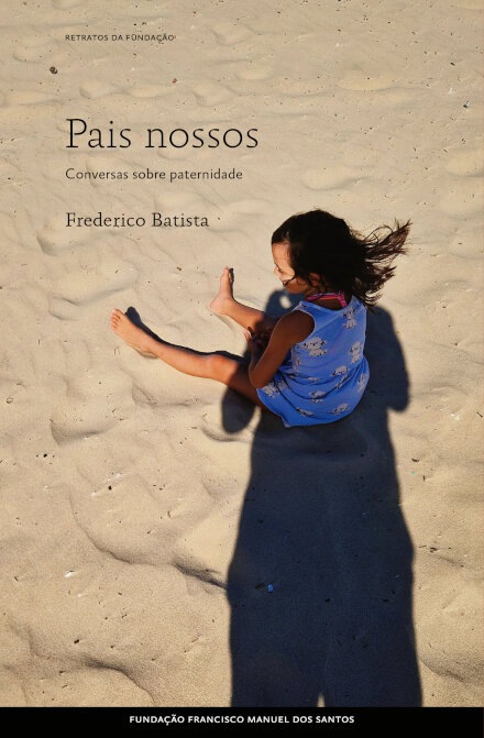 Pais Nossos: Conversas Sobre Paternidade