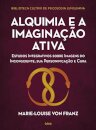 Alquimia E A Imaginação Ativa