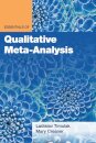 Essentials of Qualitative Meta-Analysis