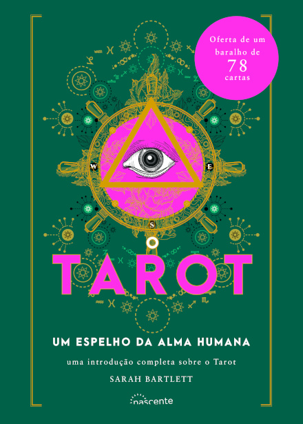 O Tarot: Um Espelho da Alma Humana