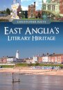 East Anglia's Literary Heritage