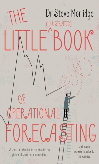 The Little (illustrated) Book of Operational Forecasting