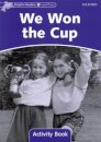 Dolphins, Level 4: We Won the Cup Activity Book