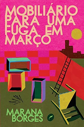 Mobiliário Para Uma Fuga Em Março