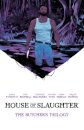 House of Slaughter Book One Deluxe Edition