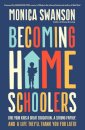 Becoming Homeschoolers