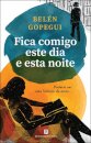 Fica Comigo Este Dia E Esta Noite