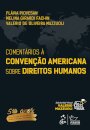 Comentários À Convenção Americana Sobre Direitos Humano