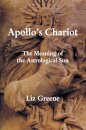 Apollo's Chariot: The Meaning of the Astrological Sun