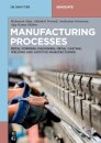 Manufacturing Processes