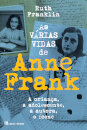 As Várias Vidas de Anne Frank