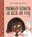 Menina Bonita Do Laço De Fita