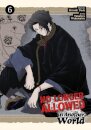 No Longer Allowed In Another World Vol. 6