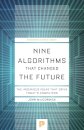 Nine Algorithms That Changed the Future