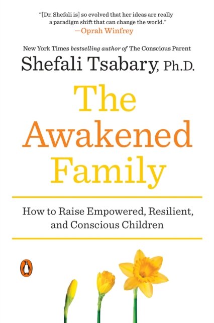 The Awakened Family