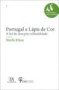 Portugal a lápis de cor - A Sul de uma pós-colonialidade