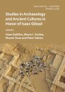 ‘Isaac went out to the field’: Studies in Archaeology and Ancient Cultures in Honor of Isaac Gilead