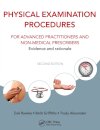 Physical Examination Procedures for Advanced Practitioners and Non-Medical Prescribers