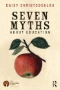 Seven Myths About Education