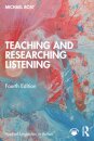 Teaching and Researching Listening
