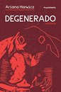 Degenerado: romance